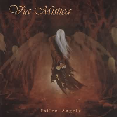 Via Mistica: "Fallen Angels" – 2004